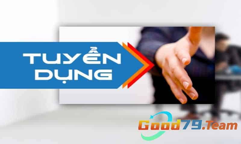 Những quyền lợi hấp dẫn khi tham gia tuyển dụng good79 